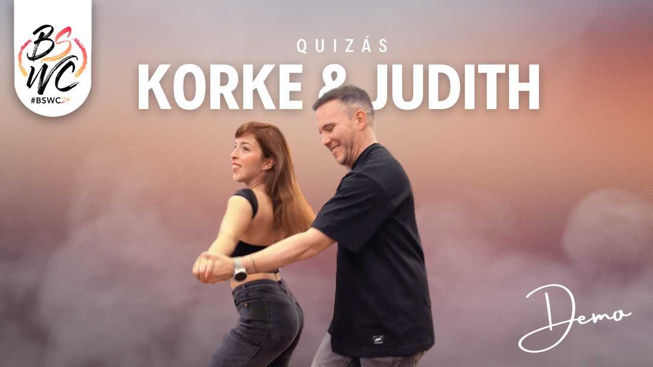 KORKE & JUDITH [Quizás - Toby Love & Yuridia] @BSWC24 🖤