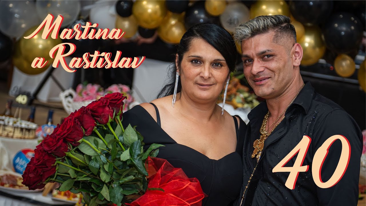 40-tka Martina a Rastislav