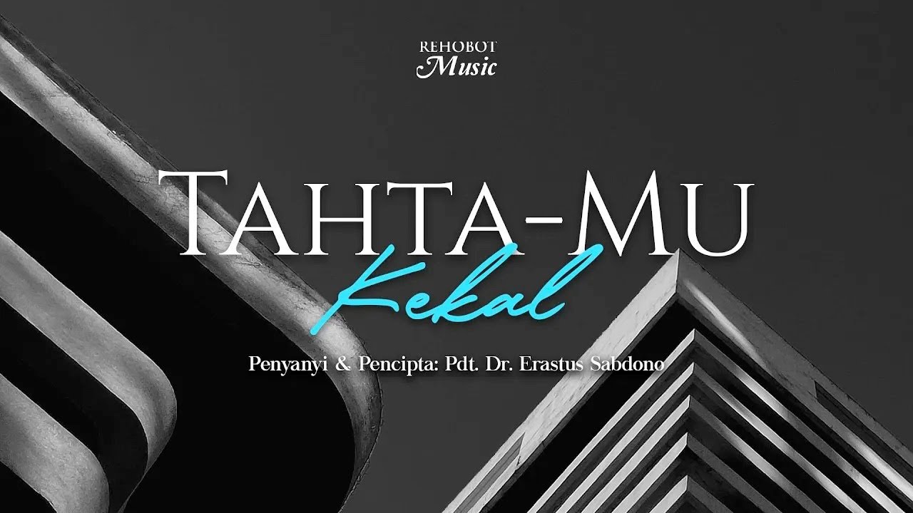 Takhta-Mu Kekal (Official Lyric Video) - Pdt Dr. Erastus Sabdono