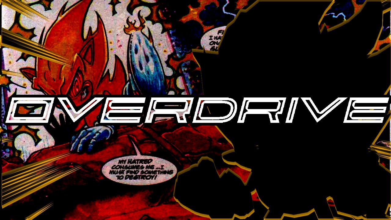 OVERDRIVE - [Sonic. EXE OBLIVION OST]