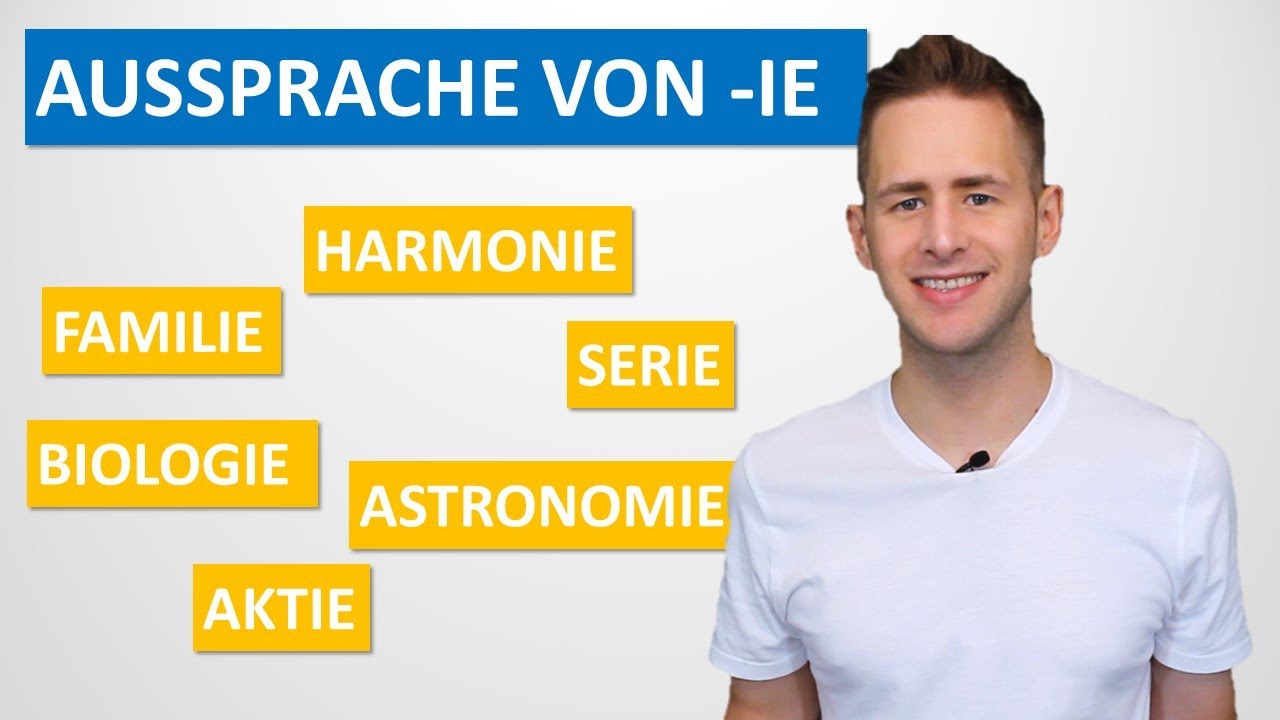 Die Aussprache von -ie | Schrecklich Deutsch