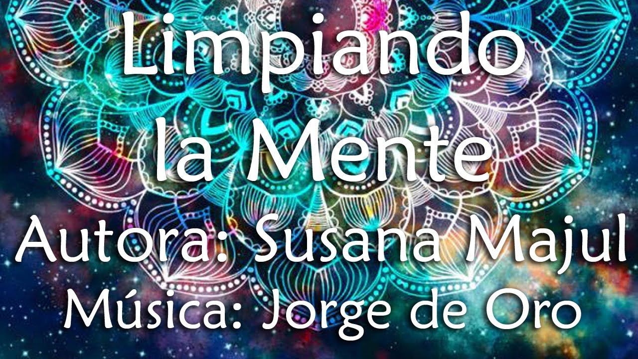 Limpiando la Mente