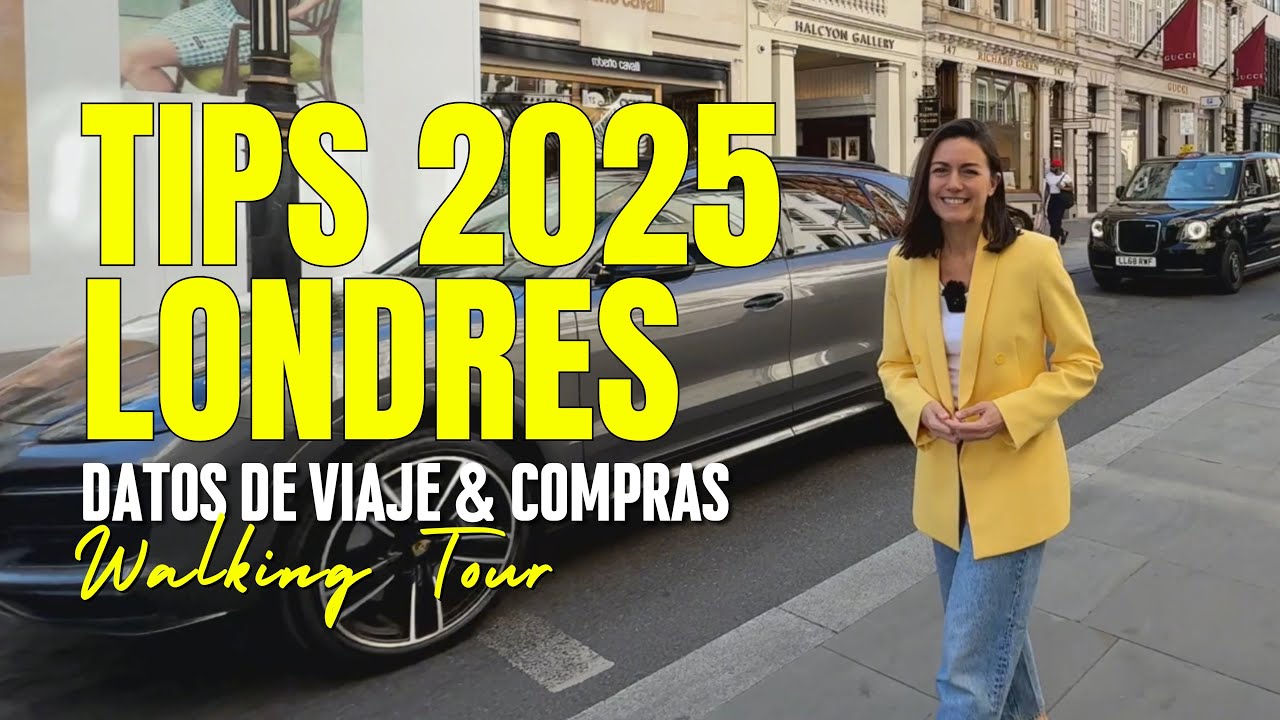 LONDRES 2025 | Walking Tour | TIPS DE VIAJE Y COMPRAS