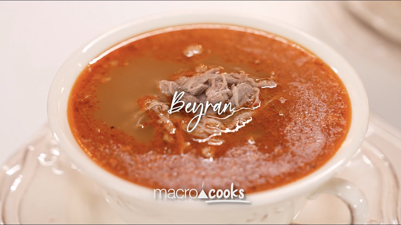 Beyran Tarifi - Macrocooks