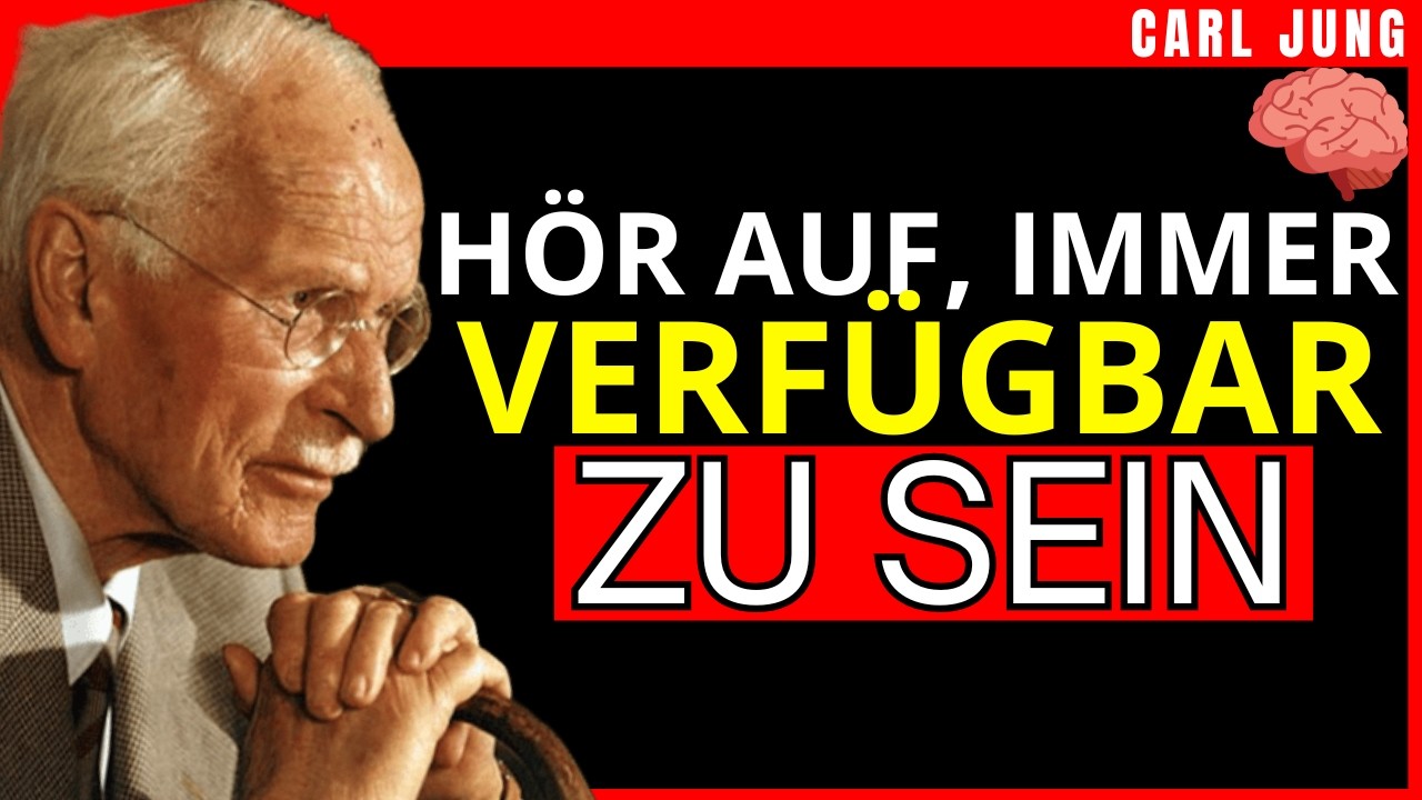 WENN DU ENTSCHEIDEST, NICHT MEHR VERFÜGBAR ZU SEIN, ÄNDERT SICH ALLES — CARL JUNG