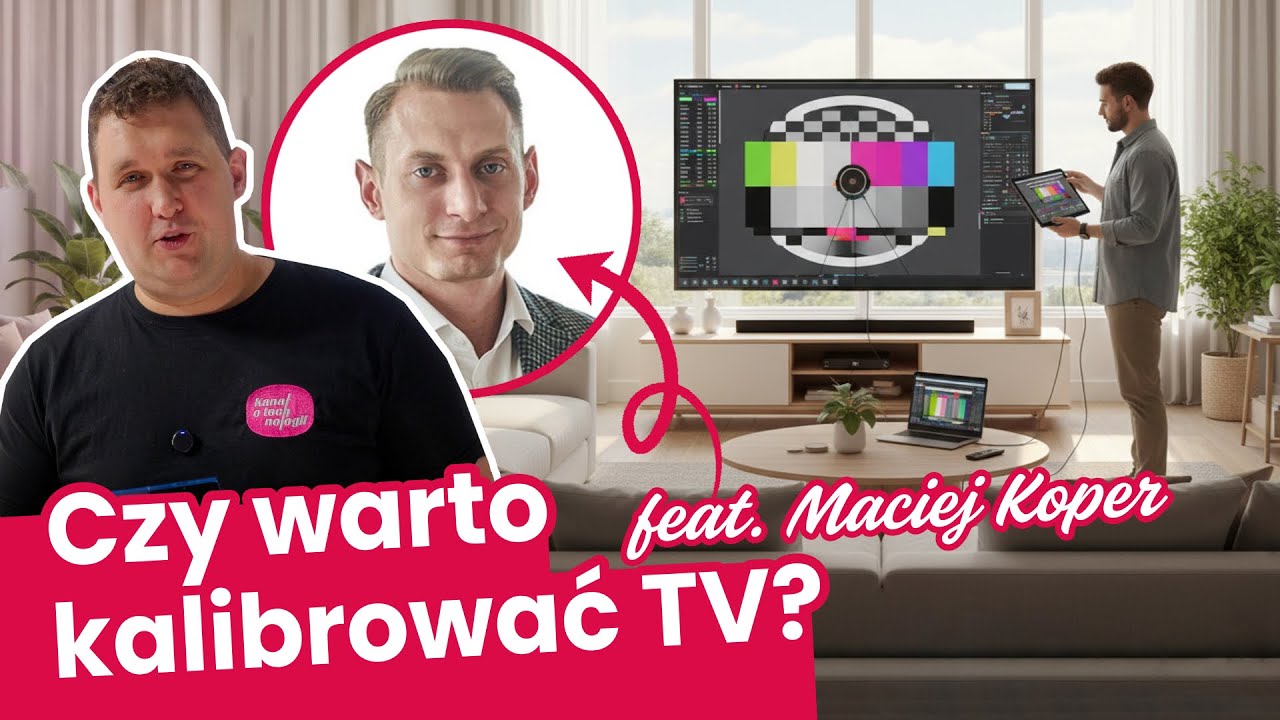 Jak POPRAWIĆ JAKOŚĆ OBRAZU na twoim telewizorze? Pytamy eksperta