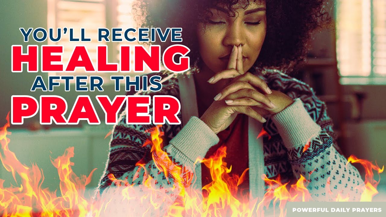 You Will Receive A Healing Miracle From Jesus If You Pray This Powerful Healing Prayer NOW