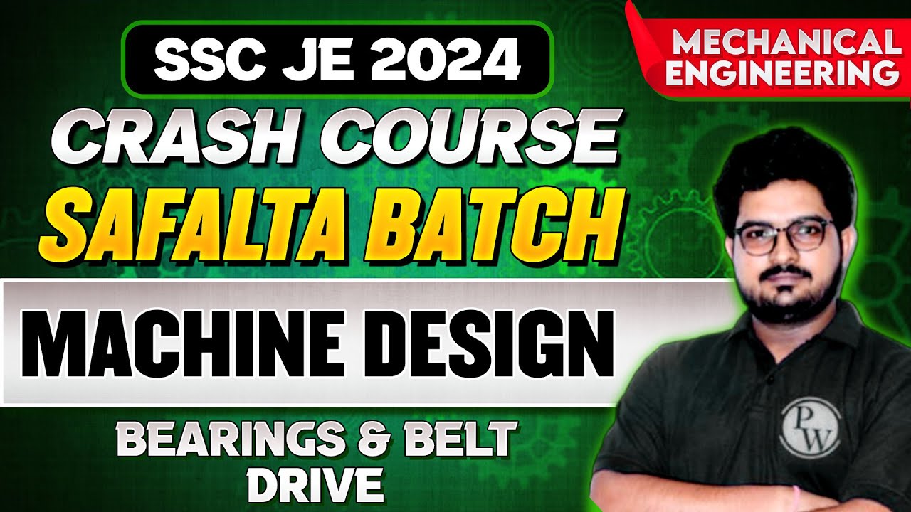 SSC JE 2024 | Machine Design | Bearings & Belt Drive | Mechanical Engineering