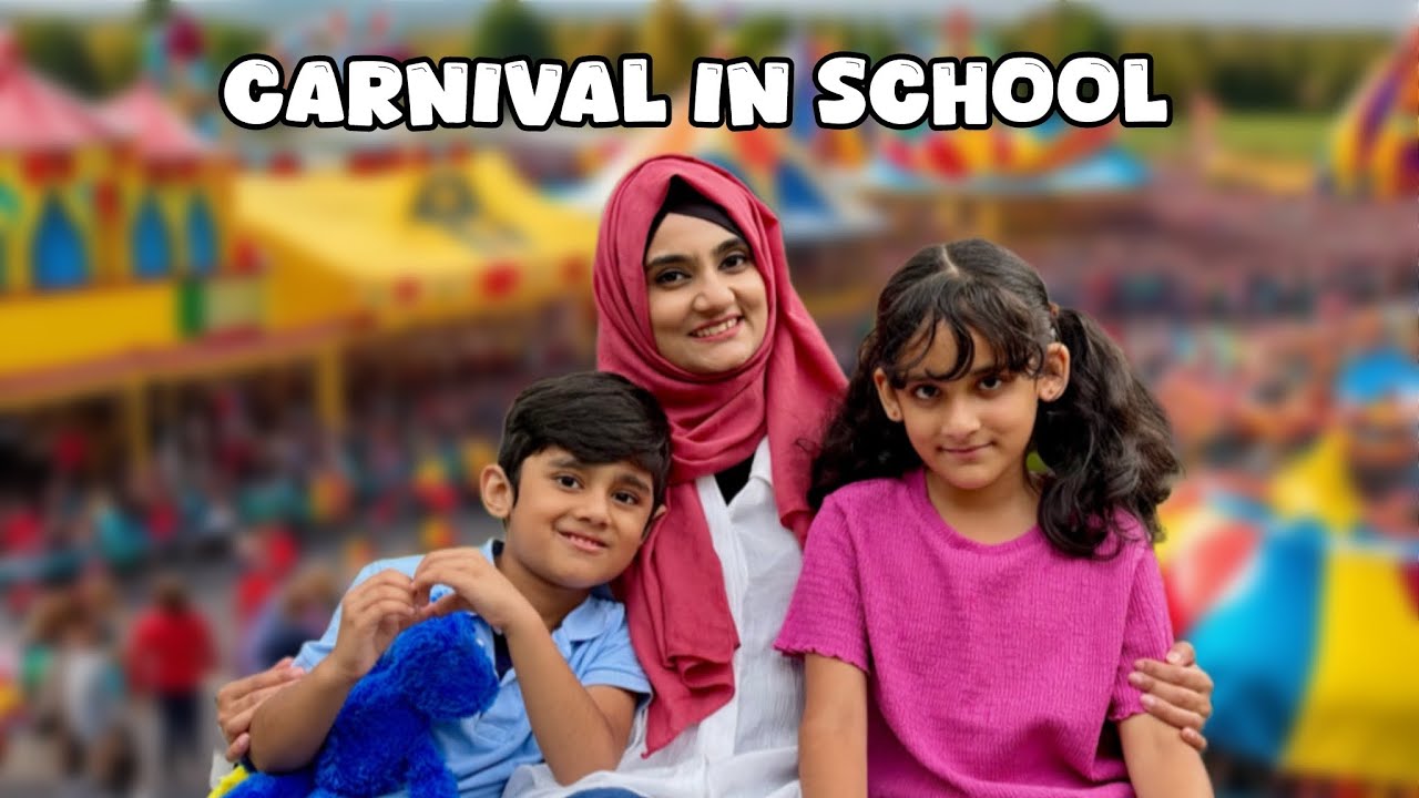 Mama & Marwah's Fun day | Carnival in School | @Sehrish & Luqman Vlogs!