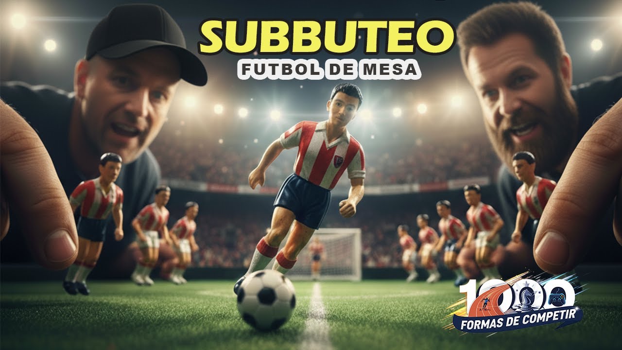 Episodio 3 | Subbuteo o Futbol de Mesa