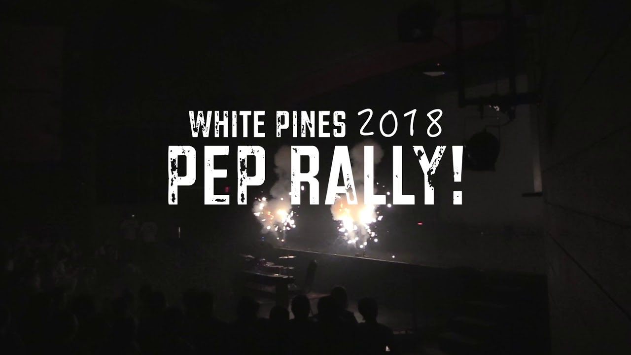 White Pines Pep Rally 2018