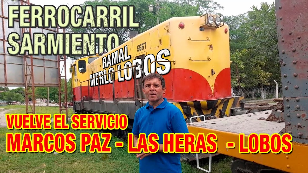 VUELVE EL SERVICIO MERLO LOBOS con VIAS NUEVAS entre MARCOS PAZ y LAS HERAS - FERROCARRIL SARMIENTO