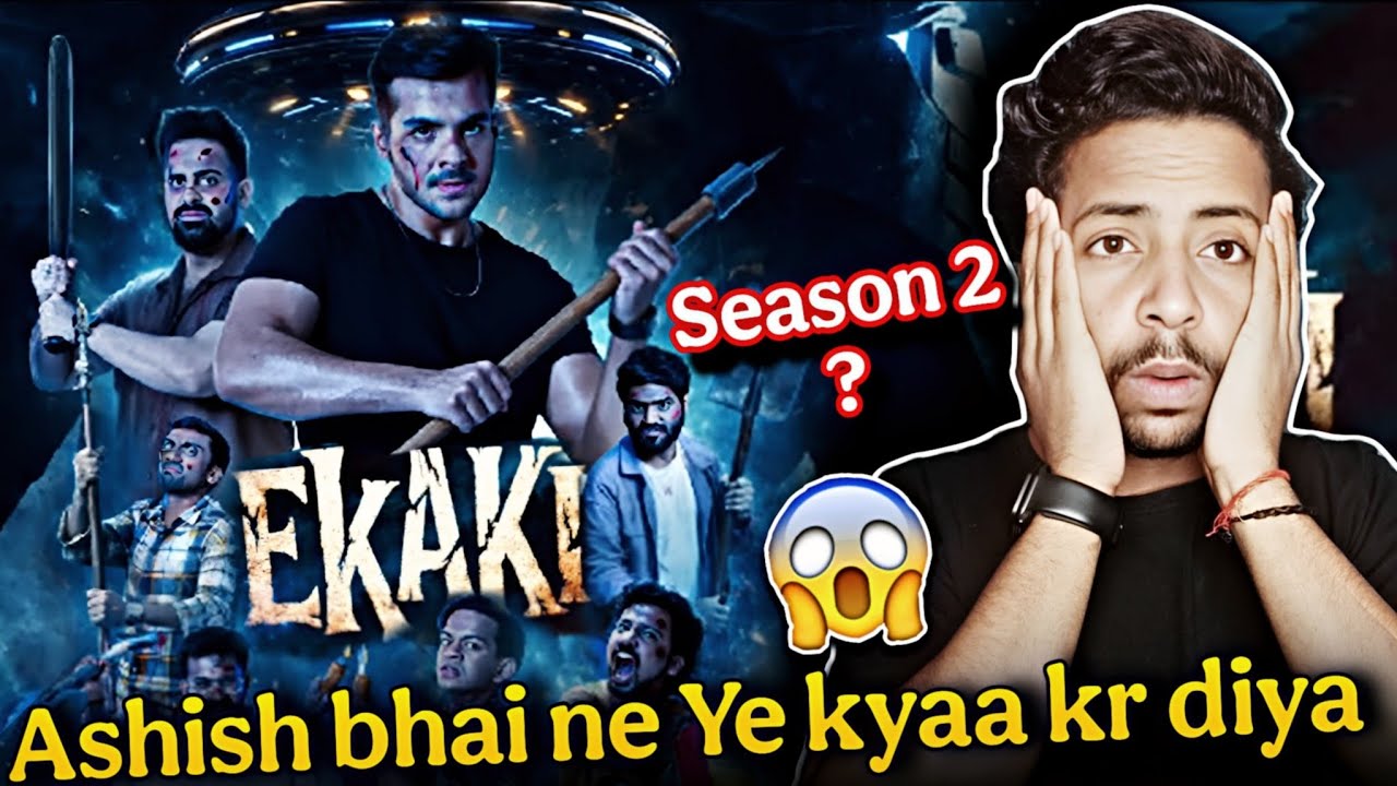 Ekaki Season 2 ?? Aashish chanchlani Ekeki Season 2 Review 🔥 & explanation || Story, VFx , & action 
