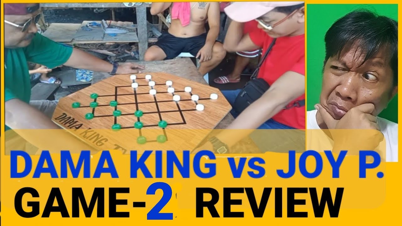 REVIEW DAMA BATTLE GAME-2 DAMAKING vs JOY PAGADIAN