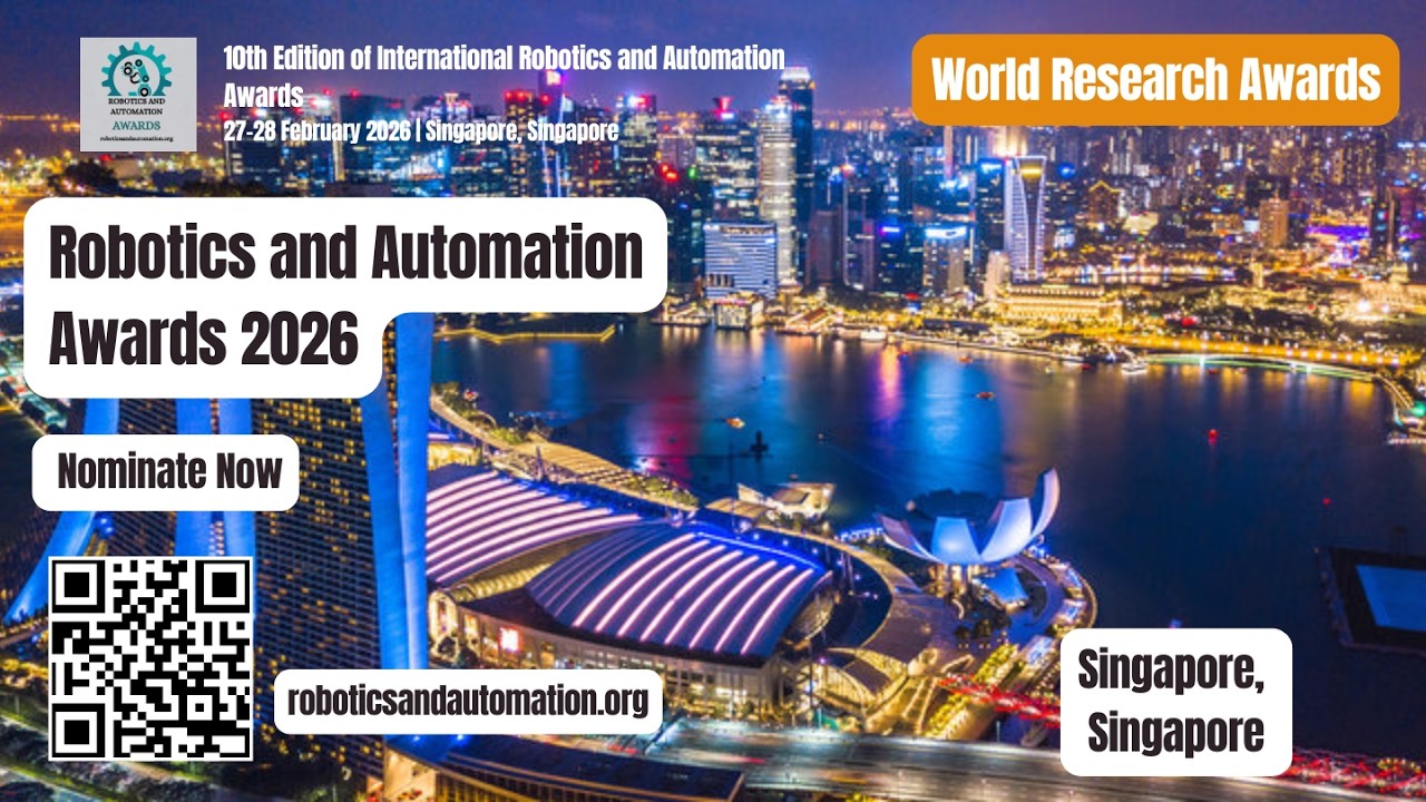 10th Edition of International Robotics and Automation Award #robot #automation #worldresearchawards