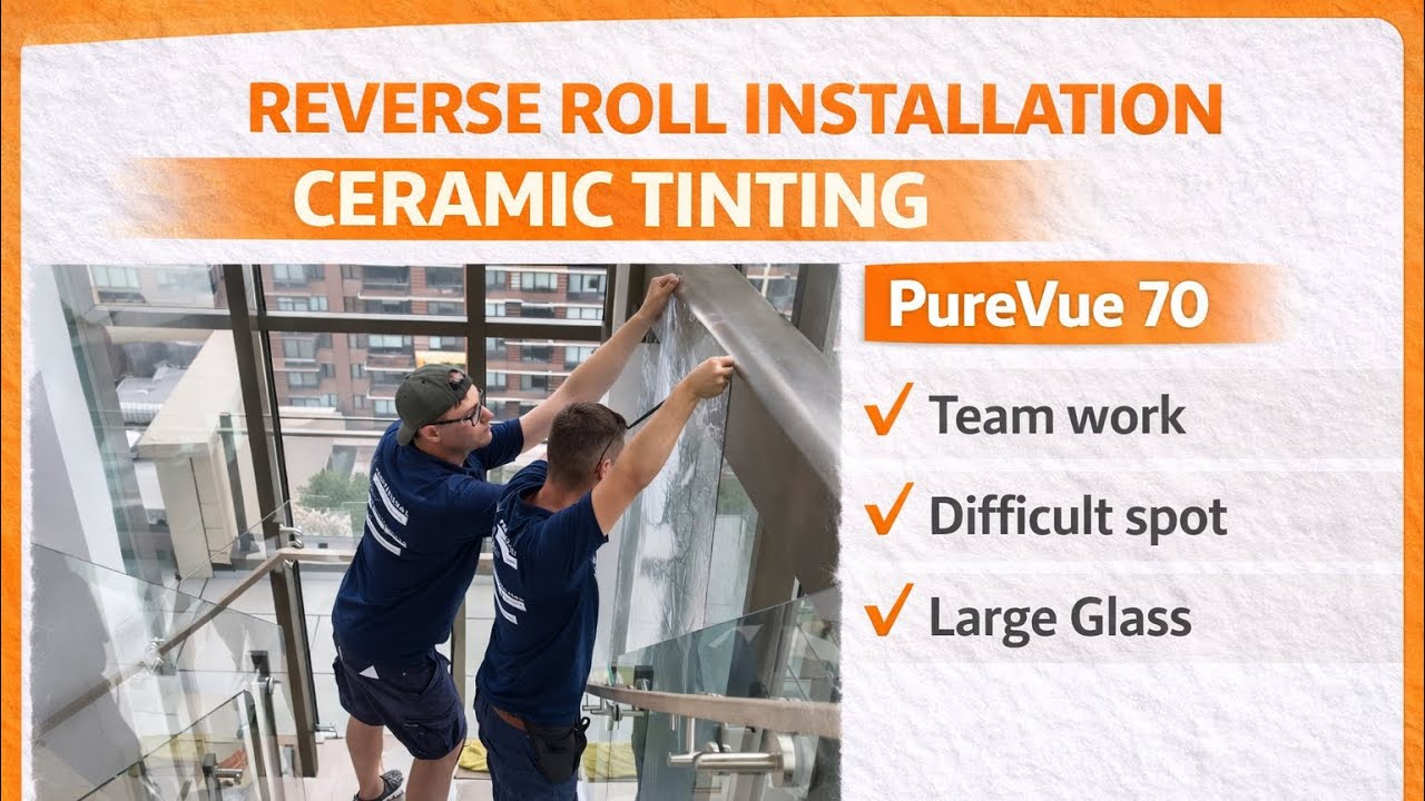 Luxury Penthouse Challenge: Purevue 70 Window Film Installation with Reverse Roll Technique