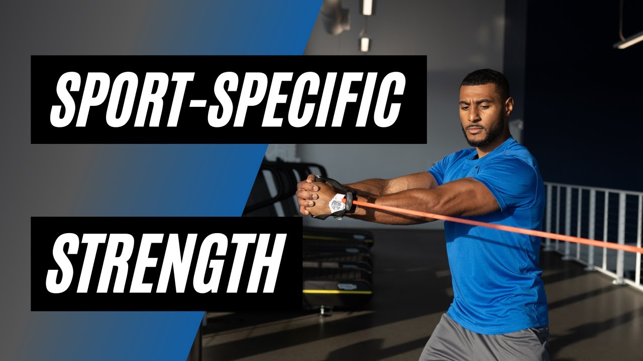 How to Build Sport-Specific Strength