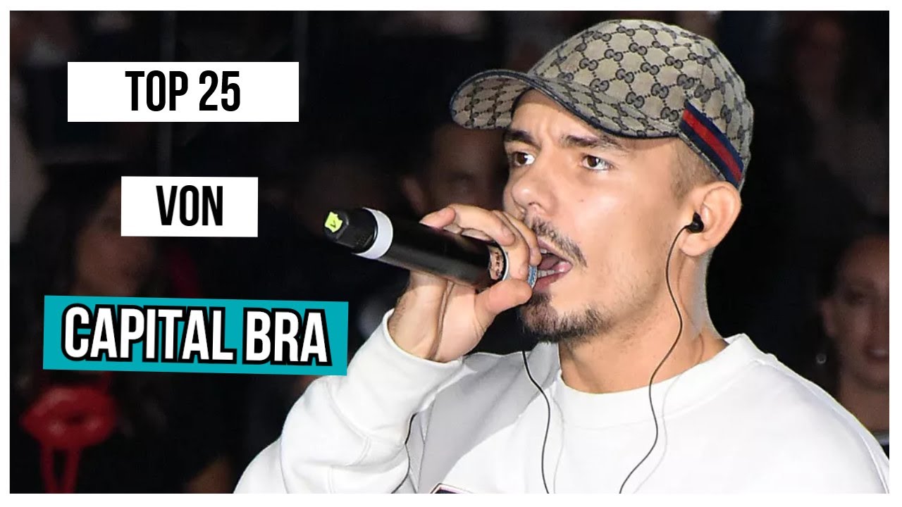 Die TOP 25 meistgestreamten SONGS von CAPITAL BRA