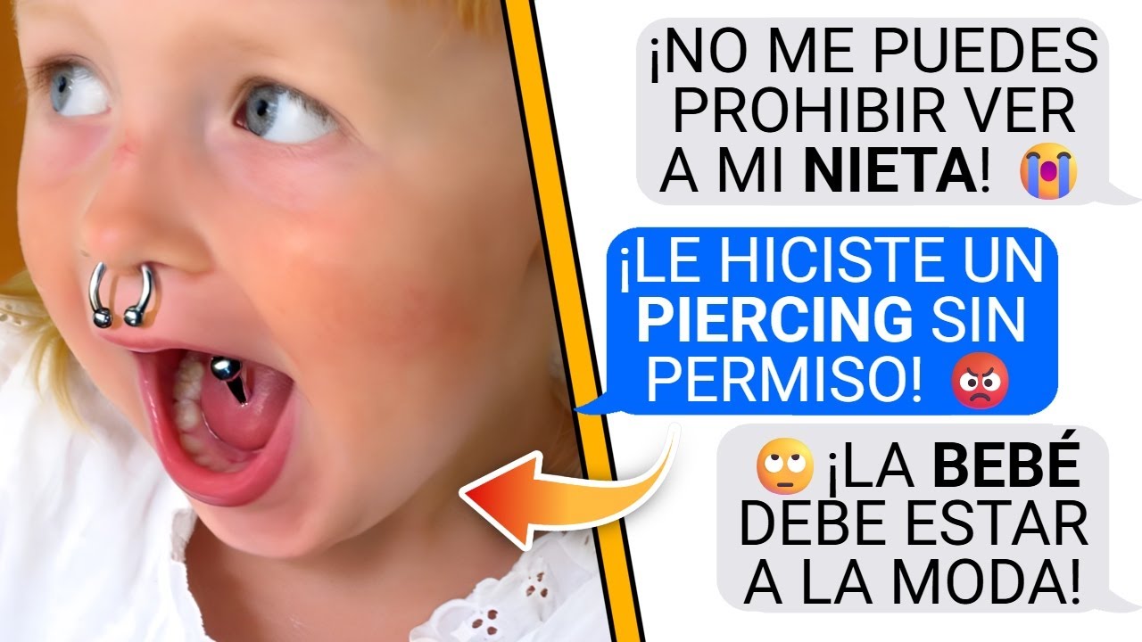 Mi SUEGRA le hizo un PIERCING a MI BEBÉ... | HISTORIAS de REDDIT
