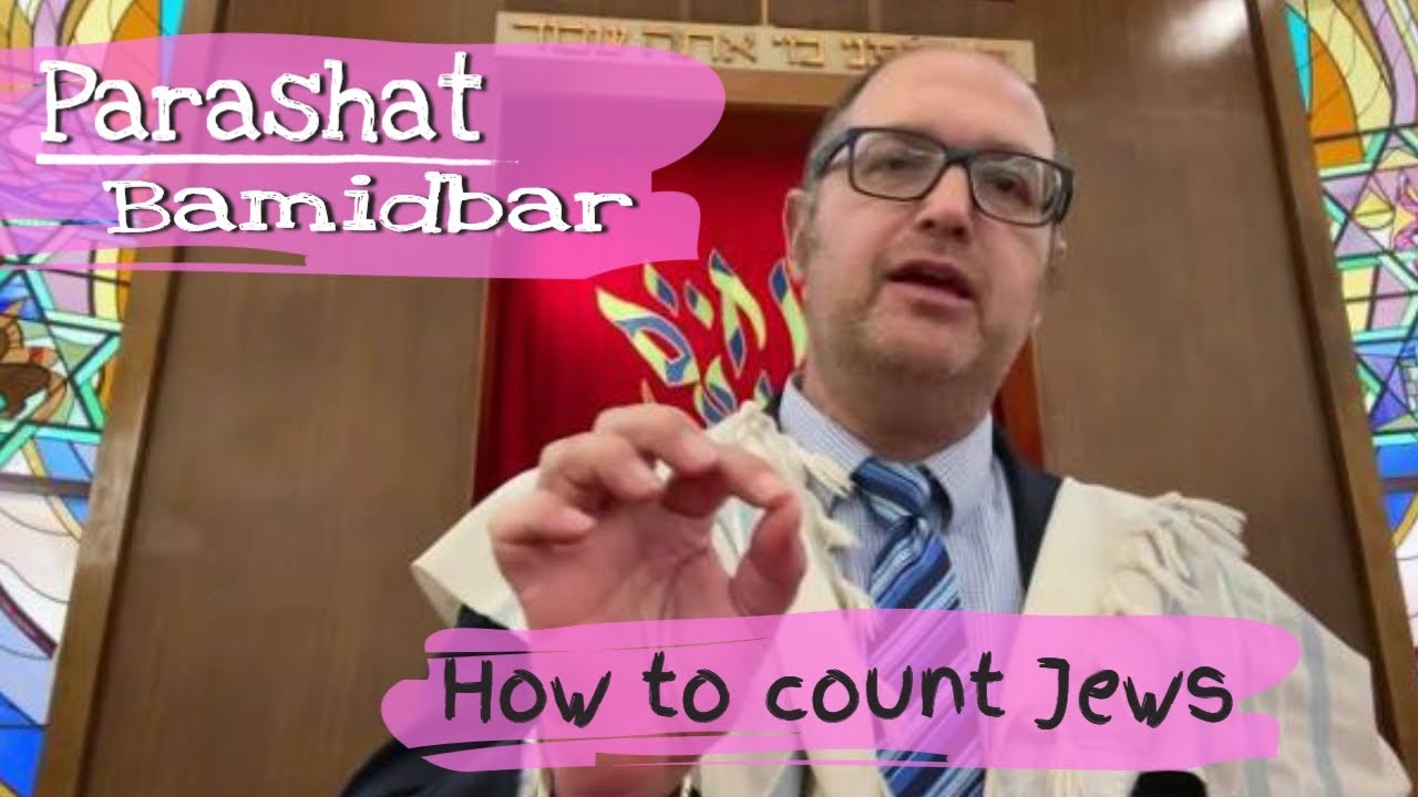 Parshat Bamidbar How To Count Jews