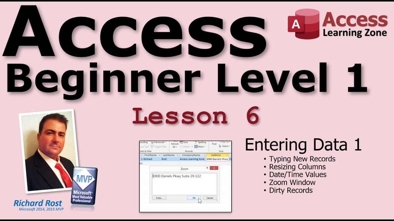 Microsoft Access Beginner 1, Lesson 06: Entering Data, Part 1. For Access 2016, 2019, 365 Tutorial