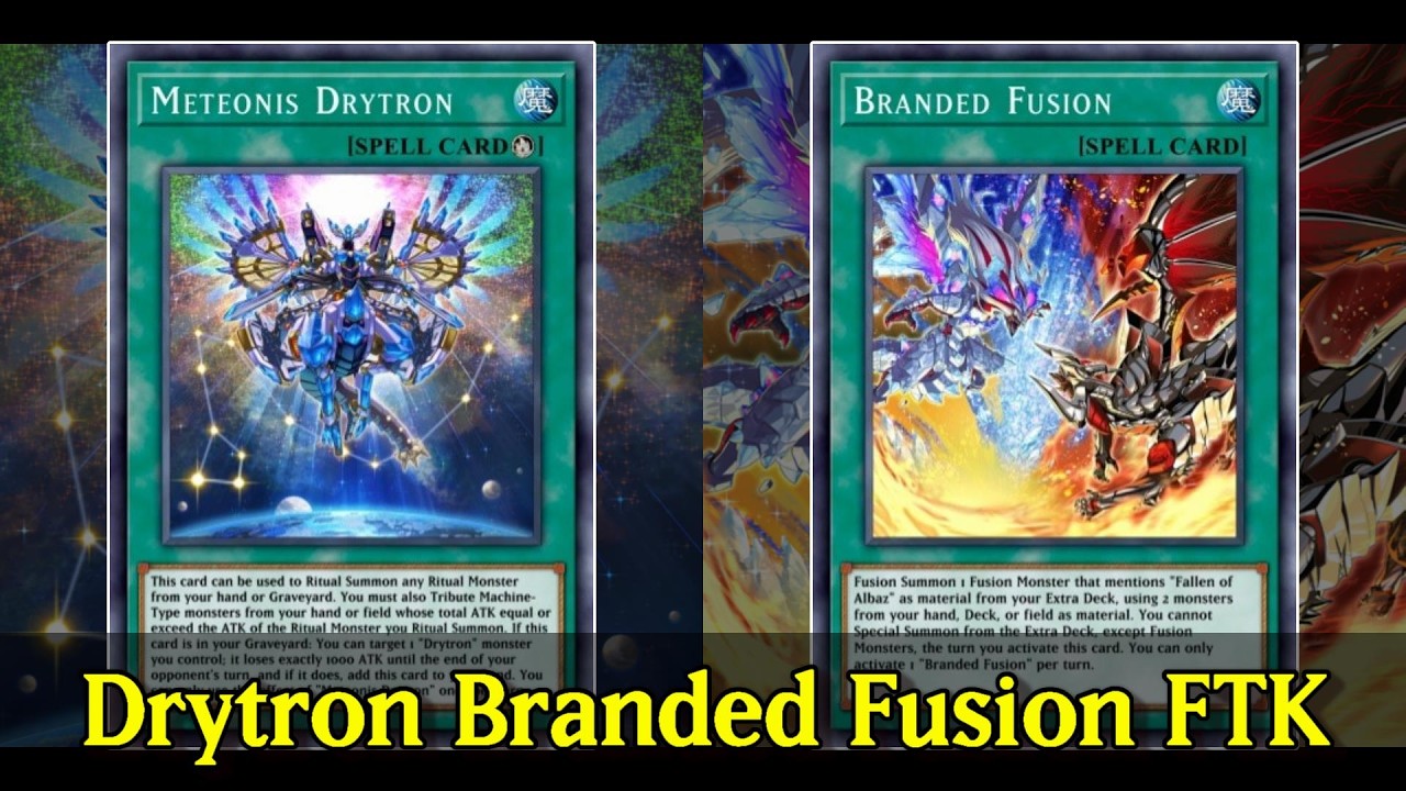[Yu-Gi-Oh! Duel Links] Drytron Branded Fusion FTK
