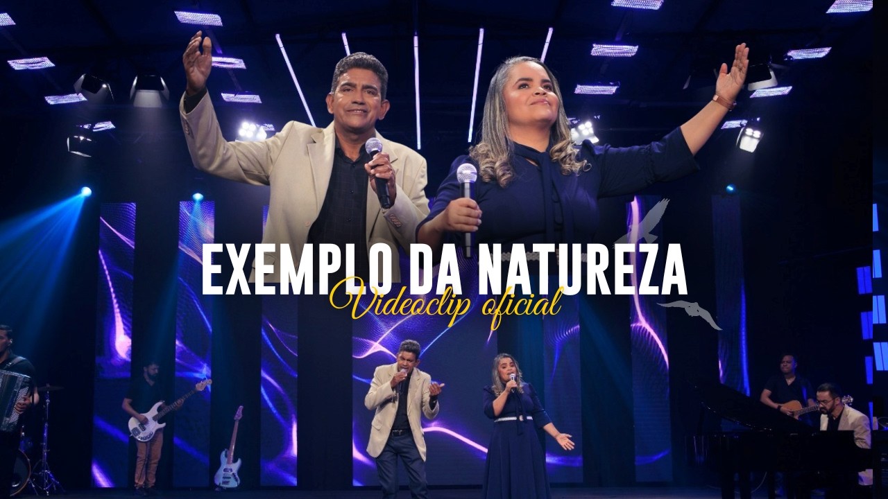 Antônio Paiva & Marlúcia - Exemplo da Natureza