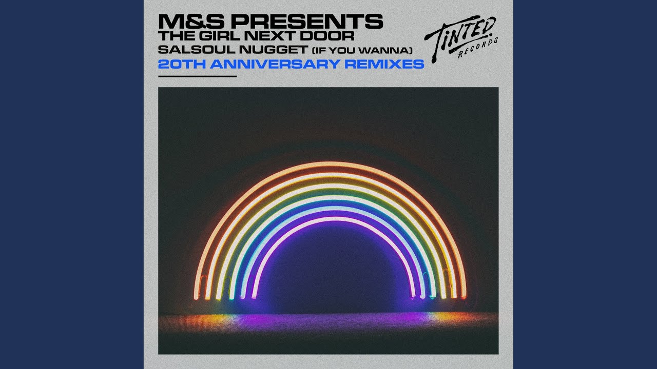 Salsoul Nugget (If You Wanna) (20th Anniversary Extended Klub Mix)
