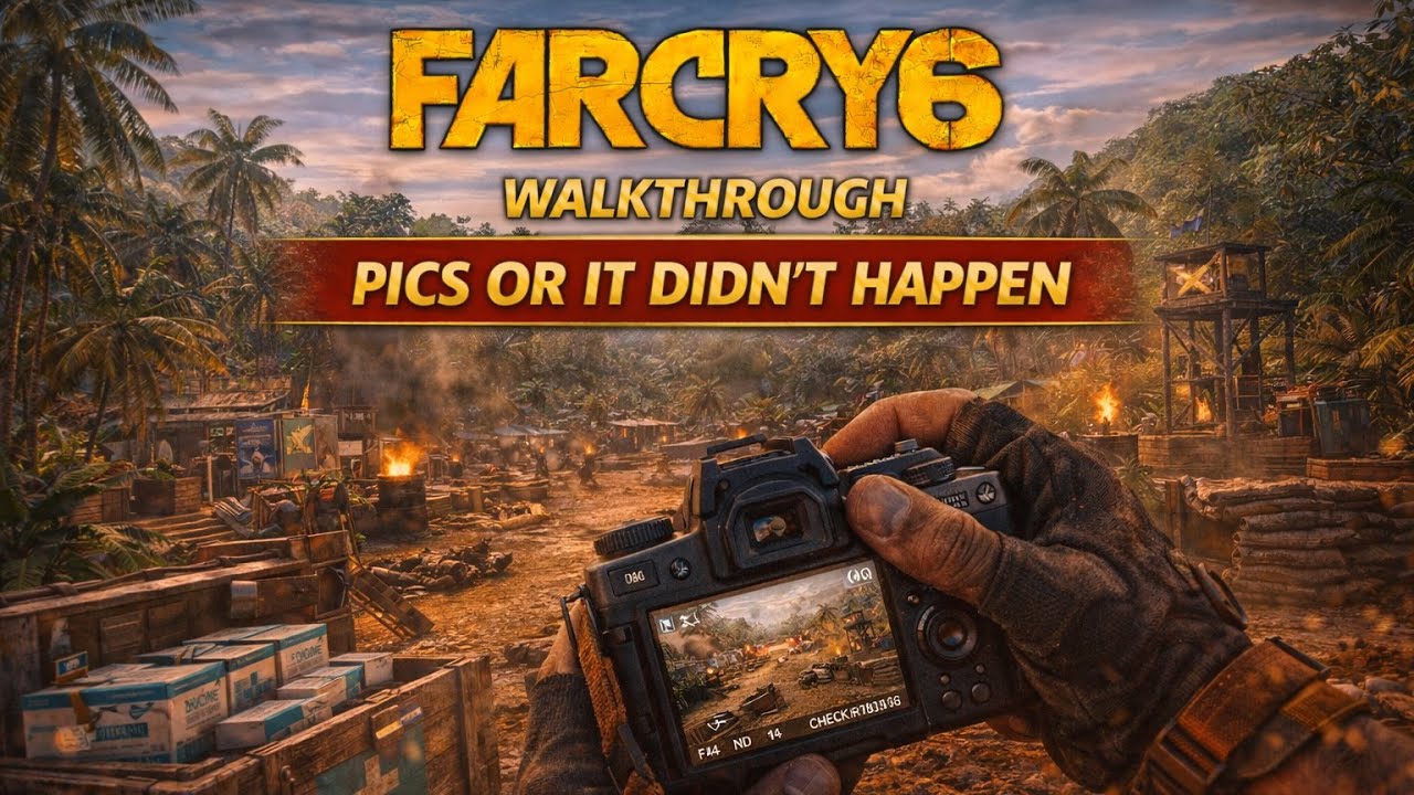 Far Cry 6 – Pics or It Didn’t Happen | Full Mission Gameplay Walkthrough (PS5, No Commentary)