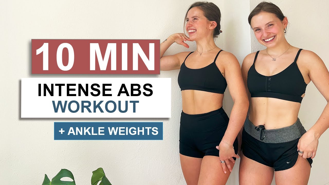 10 Minute Intense Ab Workout at Home | Ankle Weights Optional | Twice as Fit