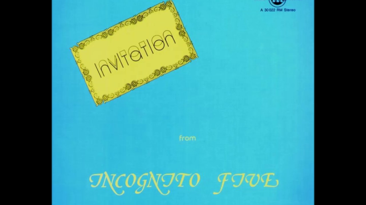 Incognito Five - More than Yesterday