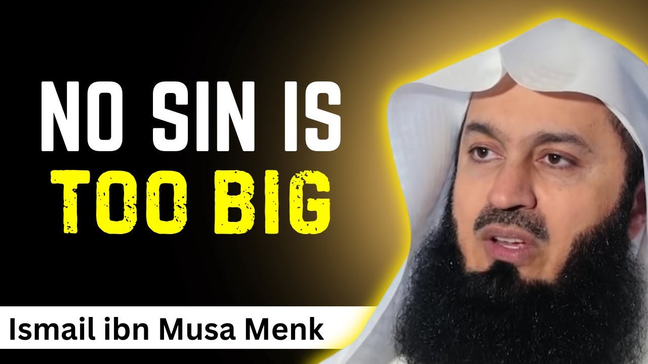 Allah&rsquo;s Mercy Is Greater Than Your Sins - Mufti Menk Powerful Reminder