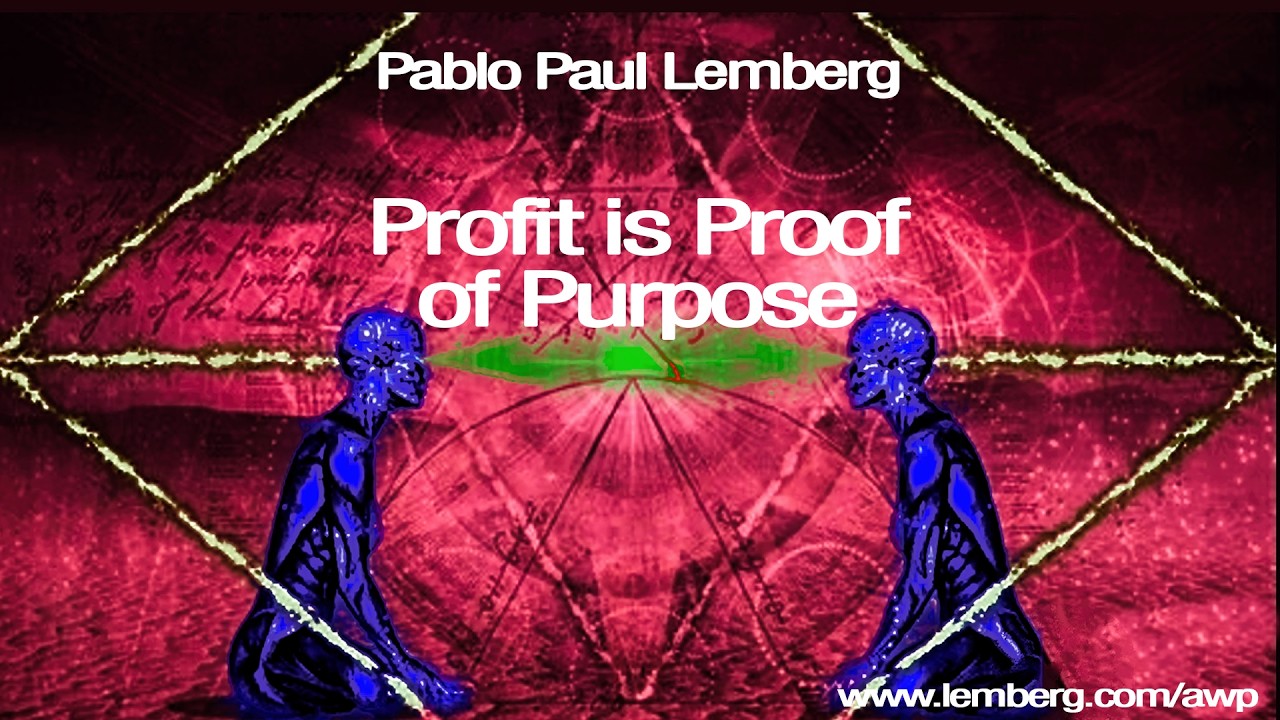 Profit is Proof of Purpose