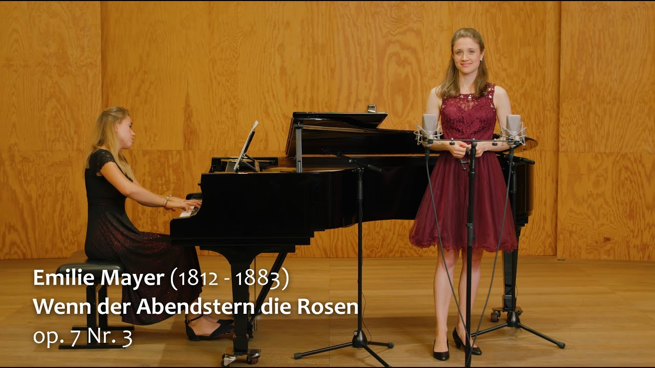 Emilie Mayer: Wenn der Abendstern die Rosen – Rahel Pailer & Julia Pleninger