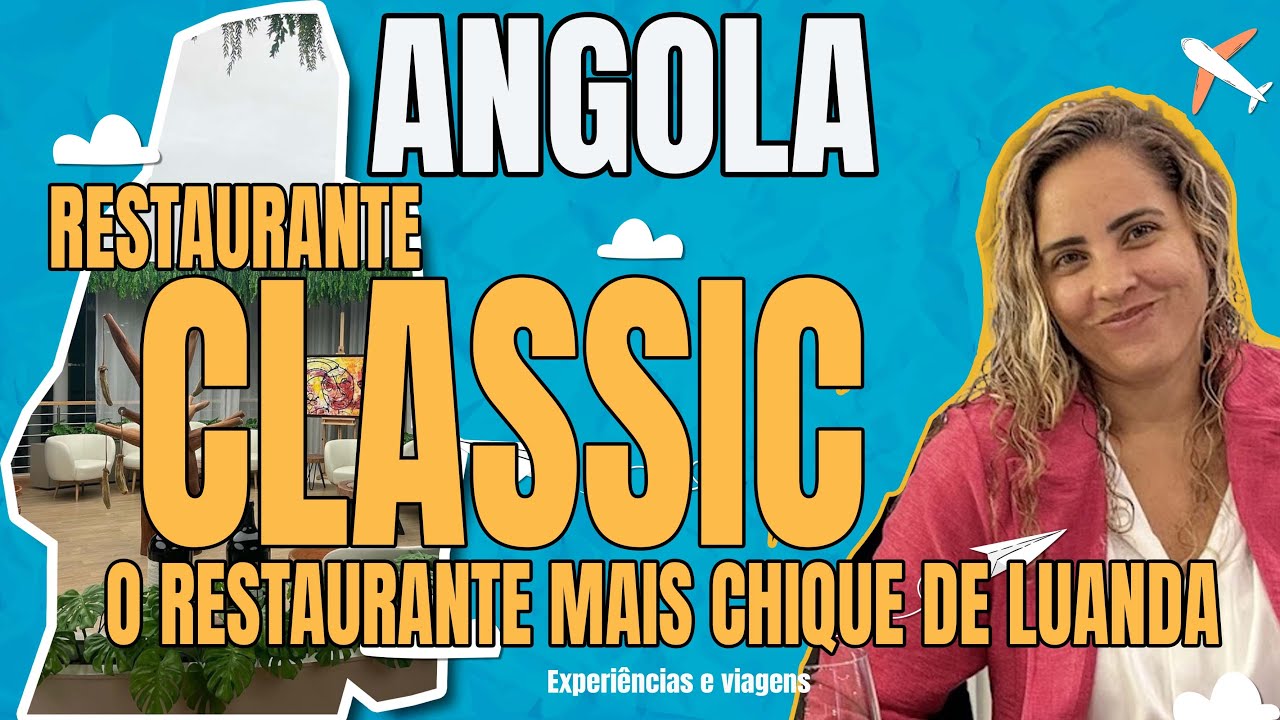 Restaurante Mais Sofisticado de Luanda? 🍷 Conheça o CLASSIC de Angola! 🇦🇴