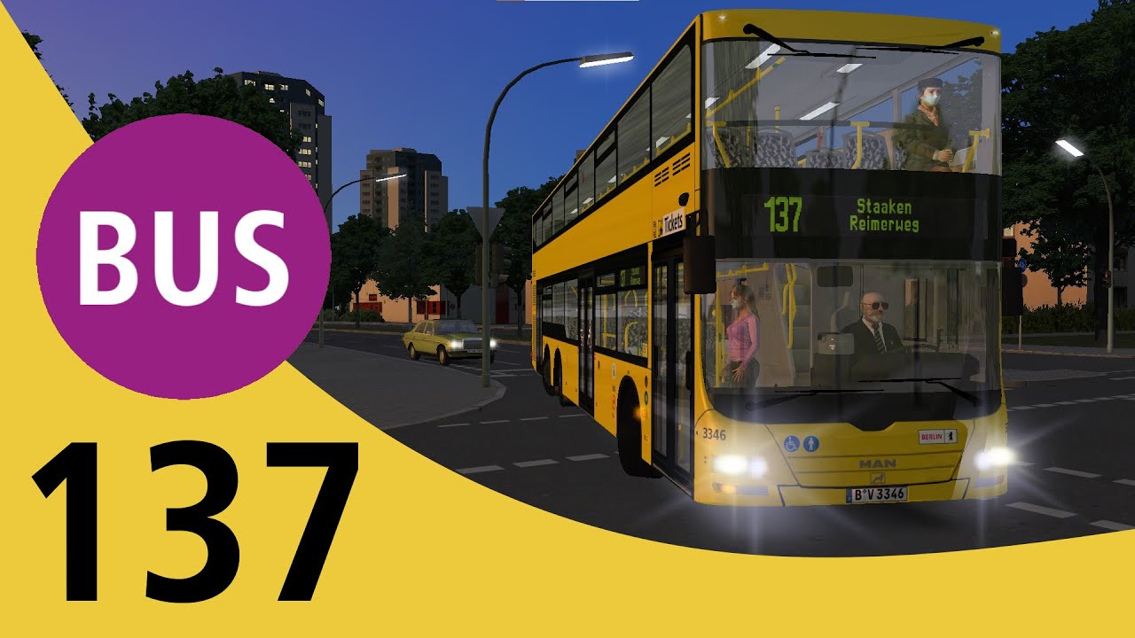 OMSI 2 - BVG Bus Linie 137 - Map Berlin Spandau M&Z - MAN DL08 - 3346 - mit ANSAGEN - unkommentiert