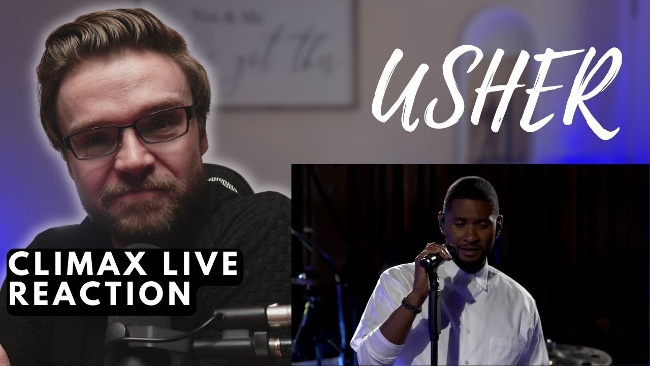 USHER - CLIMAX - LIVE BBC | REACTION