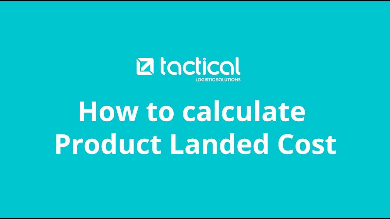 Product Landed Cost Calculator Demo | Tactical Platform Tool