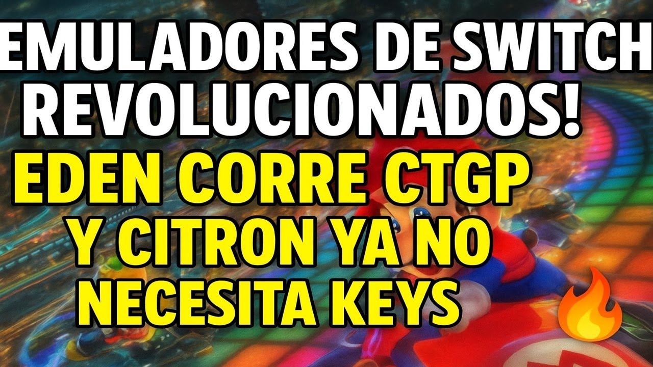 &iexcl;EMULADORES DE SWITCH REVOLUCIONADOS! EDEN CORRE CTGP Y CITRON YA NO NECESITA KEYS 🔥