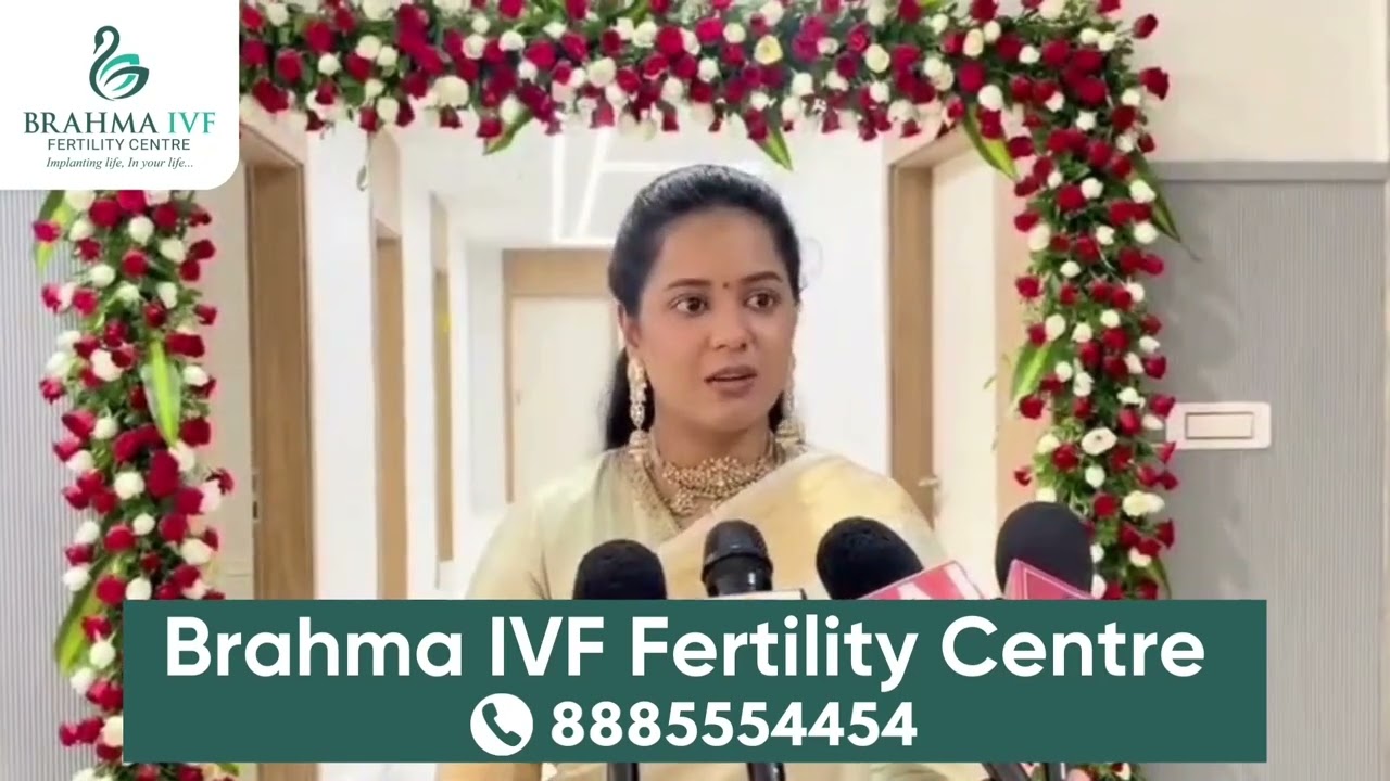 BRAHMA IVF CENTRE HYDERABAD