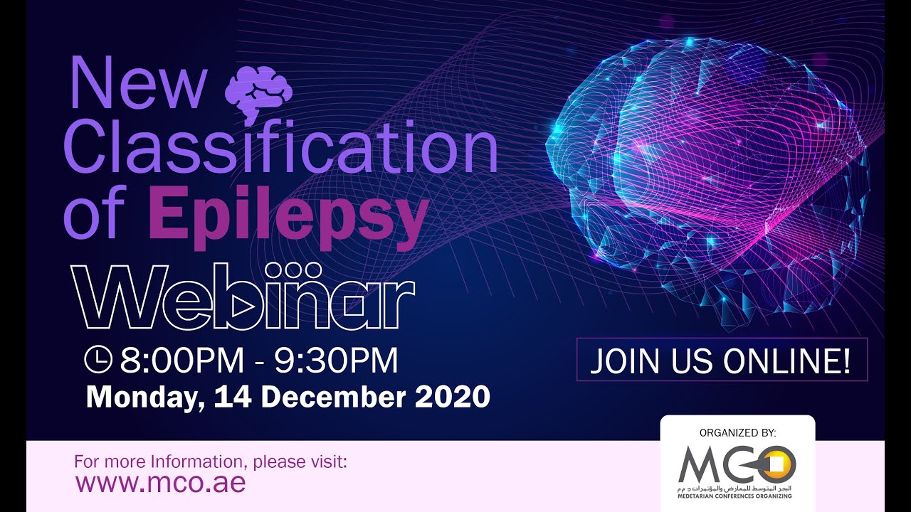 New Classification of Epilepsy Webinar: Latest studies, new classification & seizures of Epilepsy