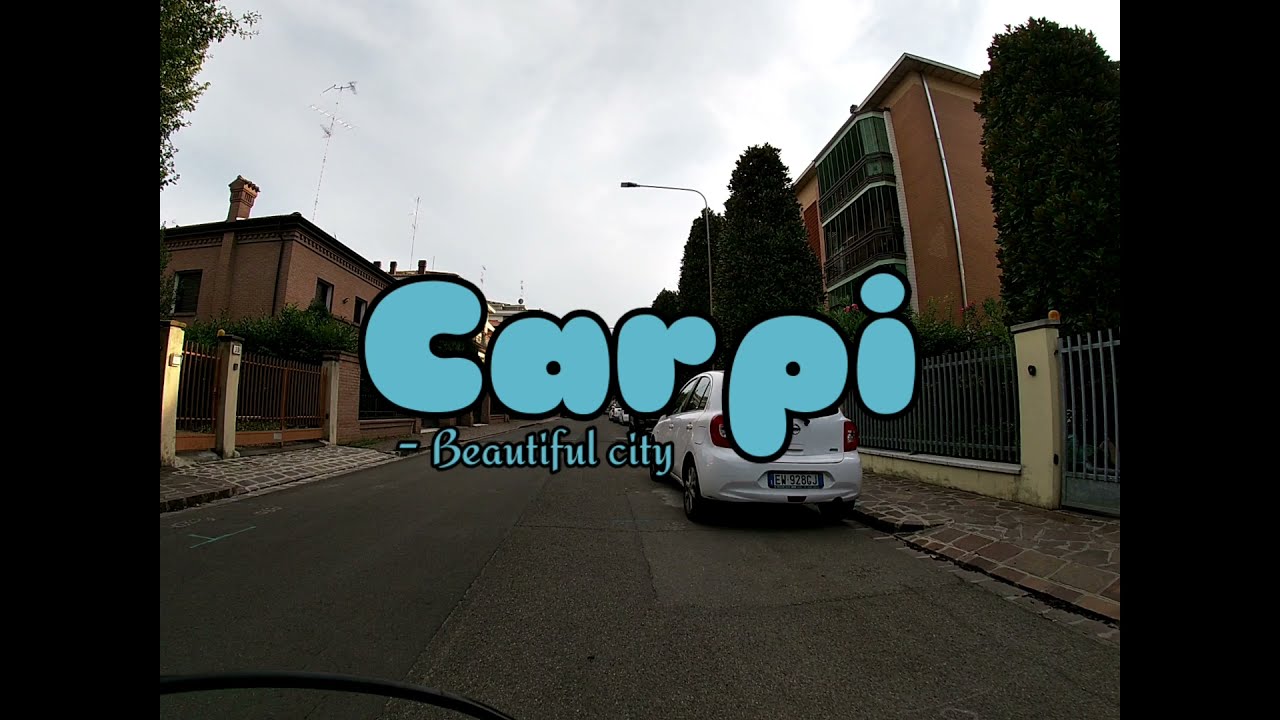 Small tour of  Beautyfull Carpi city#Italy