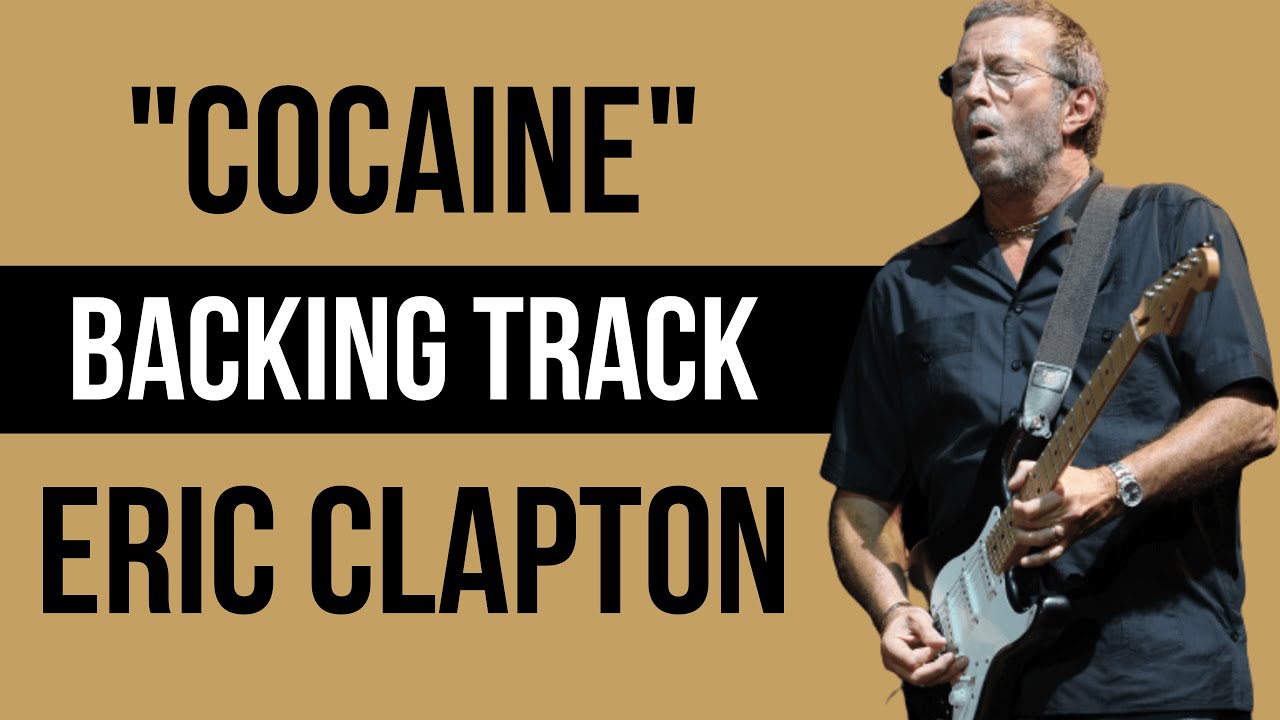 Cocaine - Eric Clapton Backing Track in E
