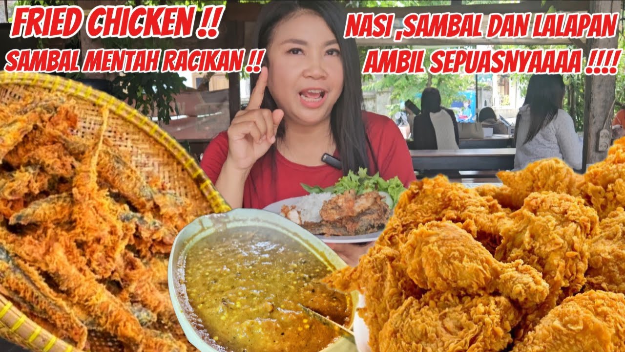 FRIED CHICKEN SAMBAL MENTAH RACIKAN !! NASI ,SAMBAL,LALAPAN AMBIL SEPUASNYA !! 