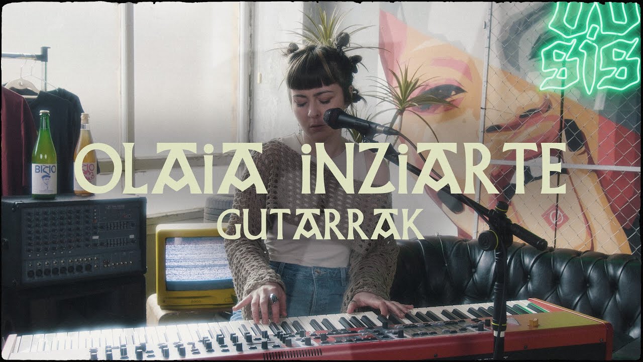 OLAIA INZIARTE - 'TILIN-TALAN' + 'NEVER BE LIKE HER' + 'EMAN ABISUA' | GUTARRAK Live