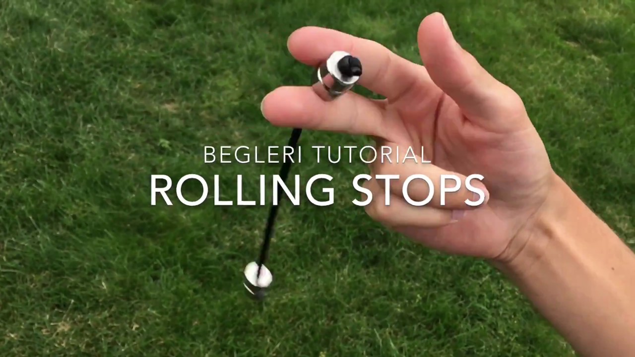 Begleri tutorial: rolling stops
