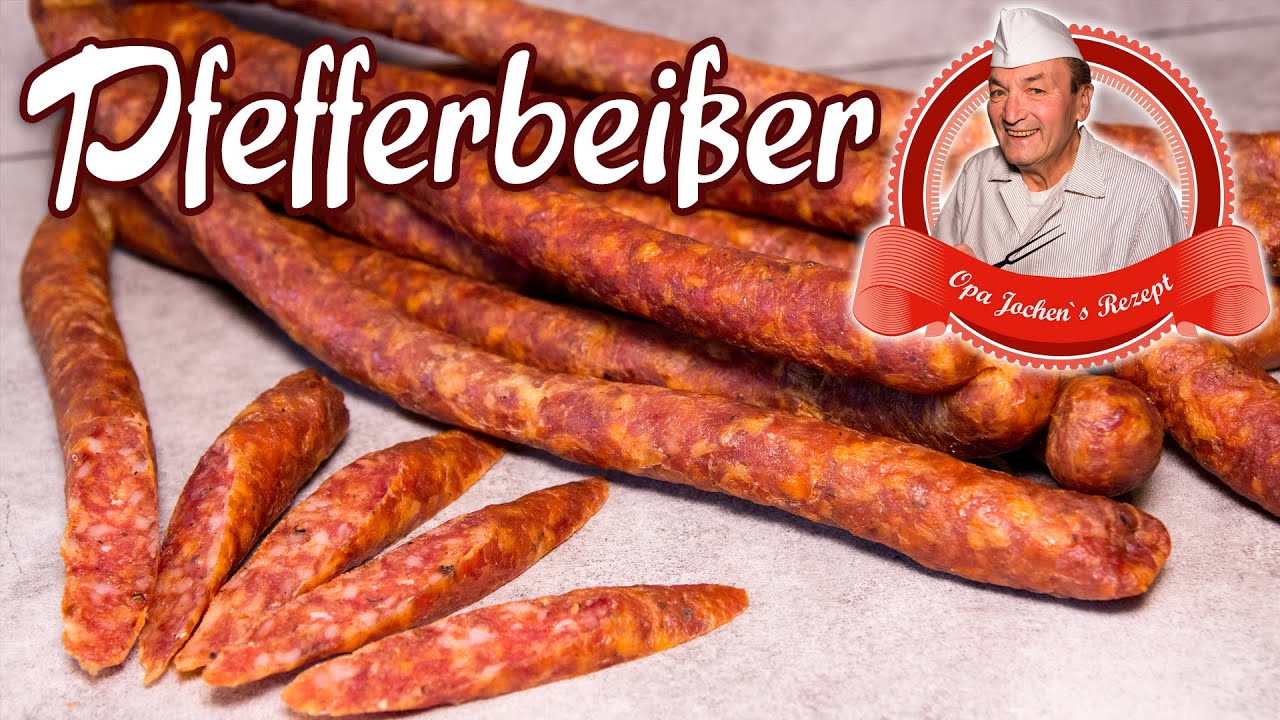 Pfefferbeißer selber machen - Wurst selber machen - Opa Jochen´s Rezept