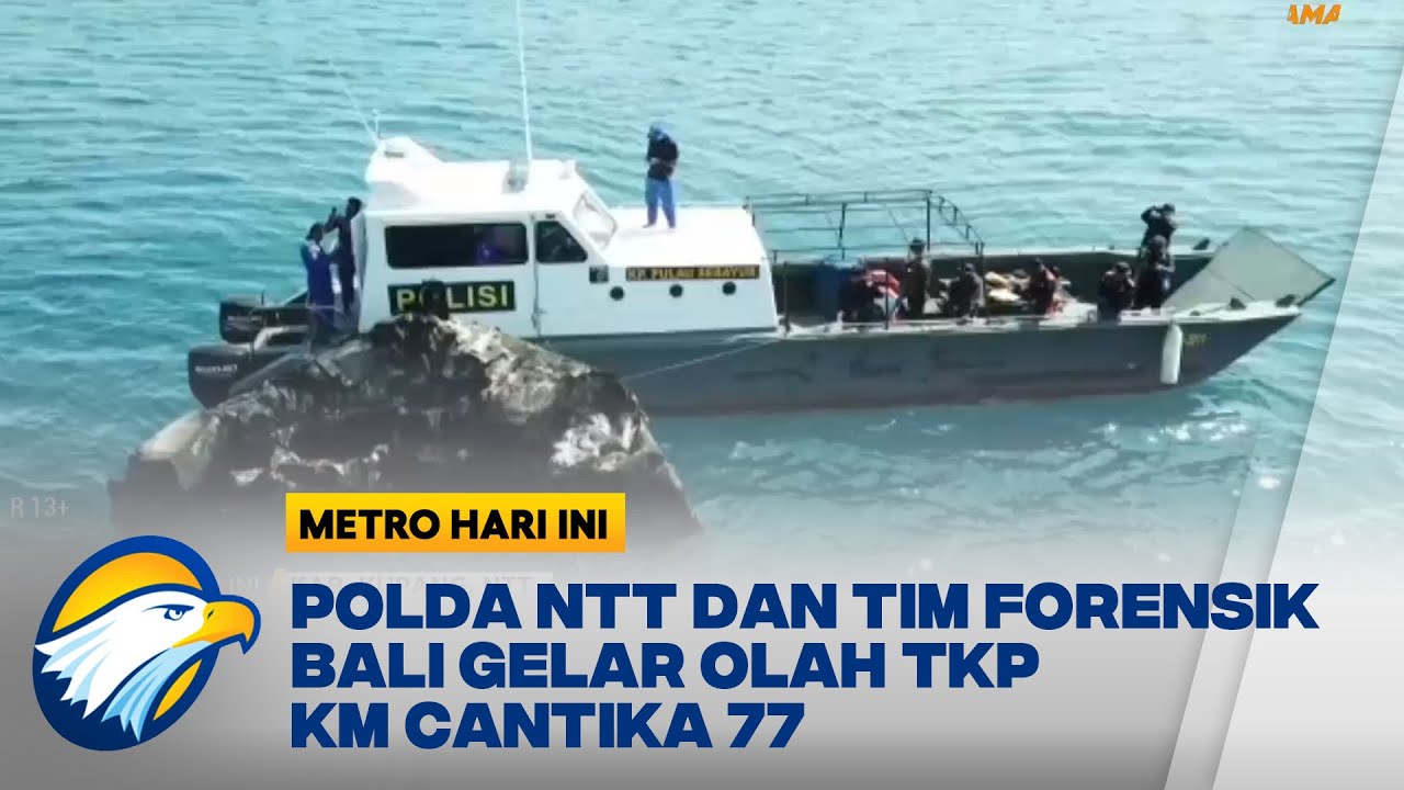 Polda NTT dan Tim Forensik Bali Gelar Olah TKP Terbakarnya KM Cantika 77