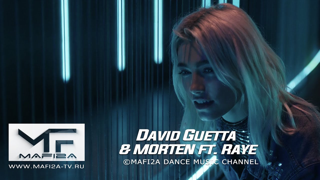 David Guetta & Morten ft.  Raye - You Can't Change Me ➧Video edited by &copy;MAFI2A MUSIC