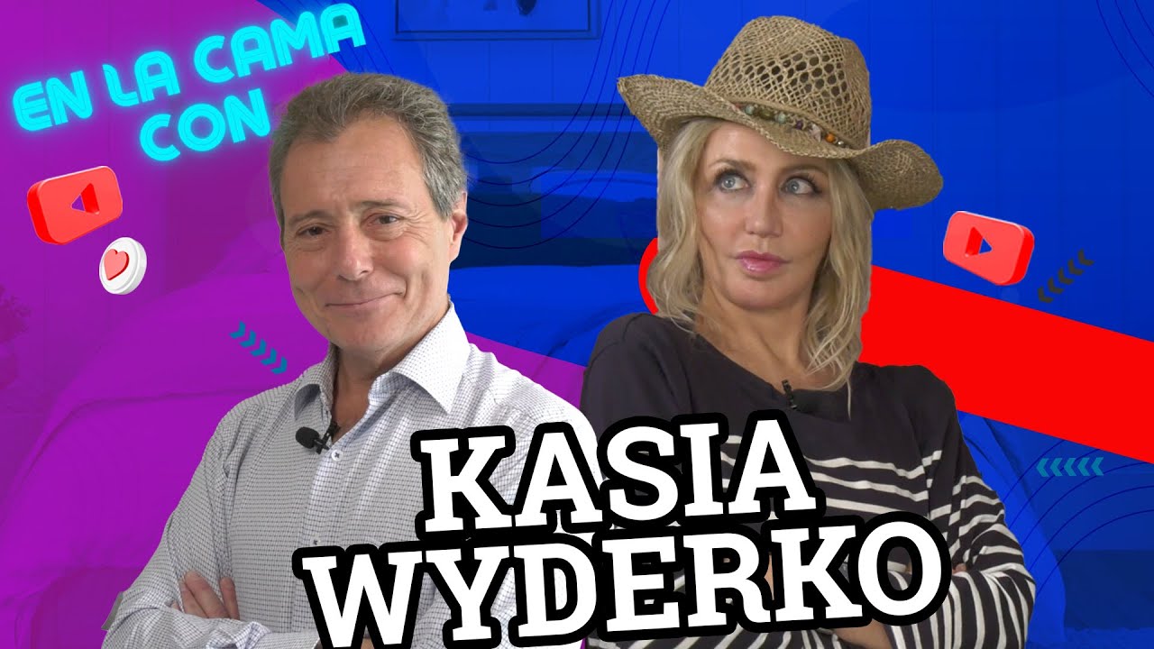 Hoy En la Cama Con... Kasia Wyderko